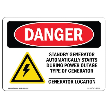 Signmission Safety Sign, OSHA Danger, 3.5" Height, Standby Generator Automatically, Landscape OS-DS-D-35-L-2208